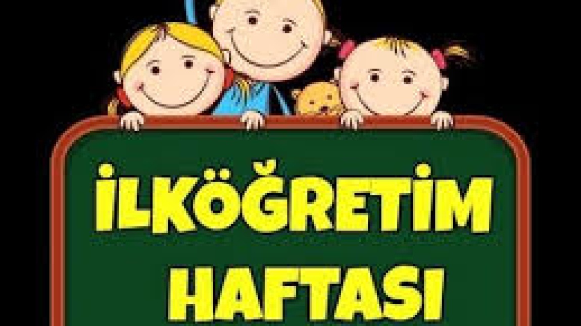 Okulumuzda İlköğretim Haftası Kutlandı.